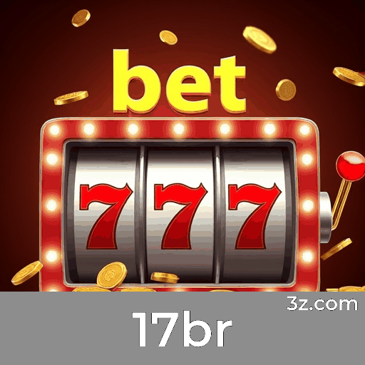17br: A Plataforma Definitiva para Apostas Online